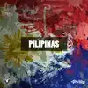 Pilipinas - Single album lyrics, reviews, download
