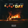 Everyday (feat. MyNameIsFranks, Orion Vincent & Choqolate) - Single album lyrics, reviews, download