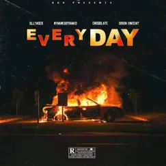 Everyday (feat. MyNameIsFranks, Orion Vincent & Choqolate) Song Lyrics