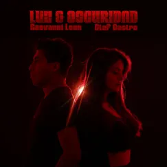 Luz & Oscuridad - Single by Geovanni Leon & Stef Castro album reviews, ratings, credits