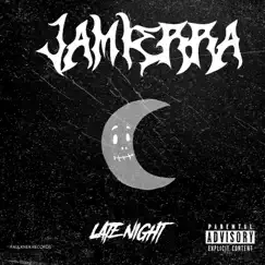 Late Night - Single by Jamierra album reviews, ratings, credits