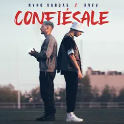 Confiésale - Single by Nyno Vargas & Rvfv album reviews, ratings, credits