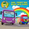Cars, Trucks and Buses with Gecko! album lyrics, reviews, download