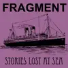 Stories Lost at Sea - Single album lyrics, reviews, download