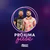 Próxima Fase - Single album lyrics, reviews, download
