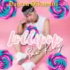 Lollipop (feat. Saw King) - Single album lyrics, reviews, download