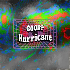Hurricane - Single by Gooby album reviews, ratings, credits
