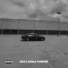 RICKY SCIBLE FOREVER - Single album lyrics, reviews, download
