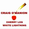 Cherry Log White Lightning - Single album lyrics, reviews, download