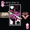 Gambler's Heart (feat. The Bellamy Brothers) - Single album lyrics, reviews, download