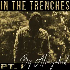 In the Trenches by Almujahid album reviews, ratings, credits