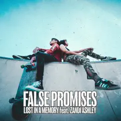False Promises (feat. Zandi Ashley) - Single by Lost in a Memory album reviews, ratings, credits