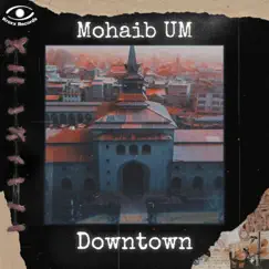 Downtown - Single by UM album reviews, ratings, credits