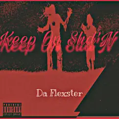 Keep on Slid'n - Single by DA FLEXSTER album reviews, ratings, credits