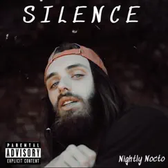 Silence - Single by Nightly Nocto album reviews, ratings, credits