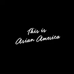 This Is Asian America - Single by Jason Chu album reviews, ratings, credits