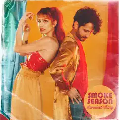Sweetest Thing - Single by Smoke Season album reviews, ratings, credits