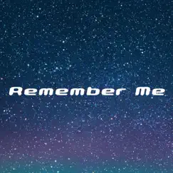 Remember Me [Cover] Song Lyrics