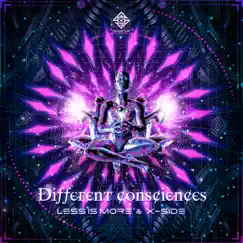 Different consciences - Single by Less Is More & X-Side album reviews, ratings, credits