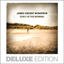Early in the Morning (Bonus Version) by James Vincent McMorrow album reviews, ratings, credits