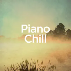 Piano Chill by Michael Forster album reviews, ratings, credits