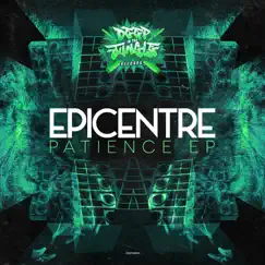 Patience - EP by Epicentre album reviews, ratings, credits