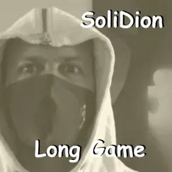 Long Game - Single by SoliDion album reviews, ratings, credits
