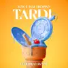 Non è mai troppo tardi - Single album lyrics, reviews, download