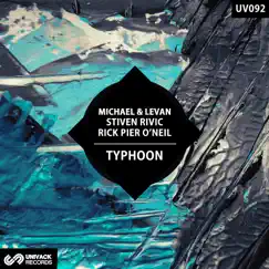 Typhoon - Single by Michael & Levan, Stiven Rivic & Rick Pier O'Neil album reviews, ratings, credits