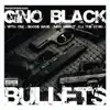 Bullets (feat. O.E.Z., Boogie Bang, Miss Wright & C.J. The Cynic) - Single album lyrics, reviews, download