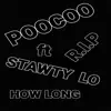 HOW LONG (feat. Shawty Lo) - Single album lyrics, reviews, download