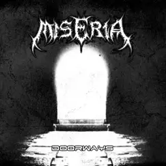 Doorways by Miseria album reviews, ratings, credits