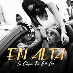 En Alta - Single by La Chipa album reviews, ratings, credits