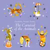 Saint-Saëns: The Carnival of the Animals (Live) album lyrics, reviews, download