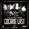 Cocaine Last - Single album lyrics, reviews, download