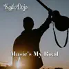 Music's My Road (feat. A.D.A.M.) - Single album lyrics, reviews, download