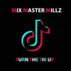 Turn TikTok Up - Single album lyrics, reviews, download