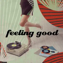 Feeling Good by Various Artists album reviews, ratings, credits