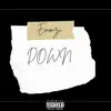 Down - Single album lyrics, reviews, download