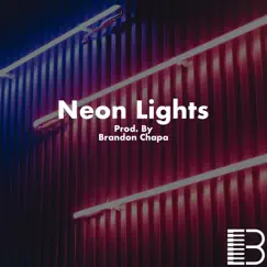 Neon Lights Song Lyrics