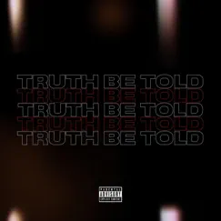 Truth Be Told - Single by Mooce album reviews, ratings, credits