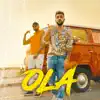 OLA - Single album lyrics, reviews, download