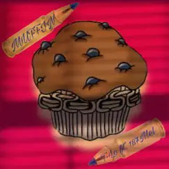Muffin (feat. 187 Mel) - Single by T-Lo album reviews, ratings, credits