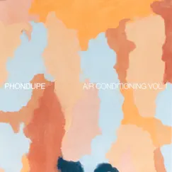 Air Conditioning, Vol. 1 by Phondupe album reviews, ratings, credits