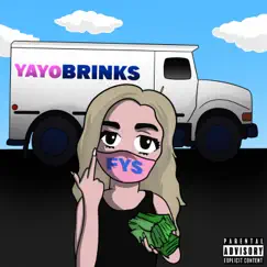 Fys - Single by Yayo Brinks album reviews, ratings, credits