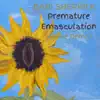 Premature Emasculation - Single album lyrics, reviews, download