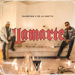 Llamarte - Single by Valentino & De La Ghetto album reviews, ratings, credits
