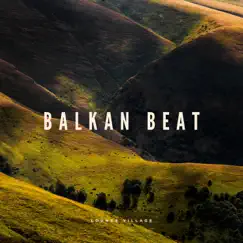 Balkan Beat Song Lyrics