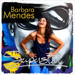 Superstar by Barbara Mendes album reviews, ratings, credits