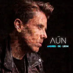 Aún by Andres de Leon album reviews, ratings, credits